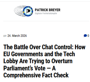 The Battle Over Chat Control: How EU Governments and the Tech Lobby Are Trying to Overturn Parliament’s Vote — A Comprehensive Fact Check